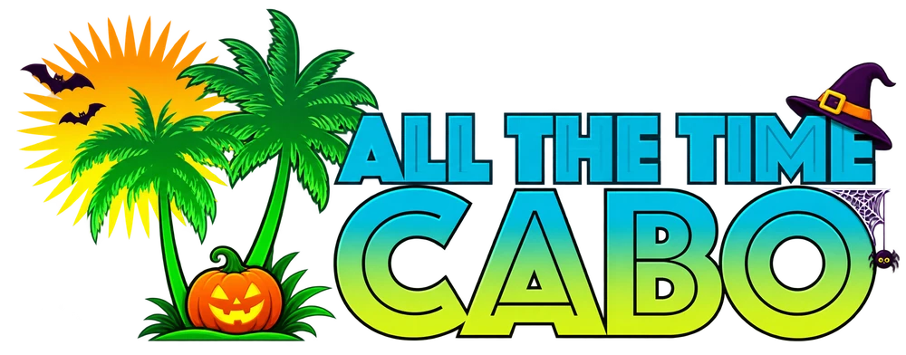 All The Time Cabo